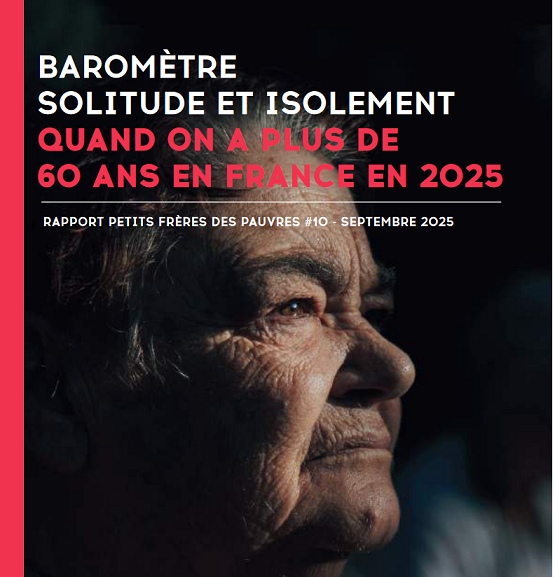 Baromètre Isolement 2025 Petits Frères des Pauvres